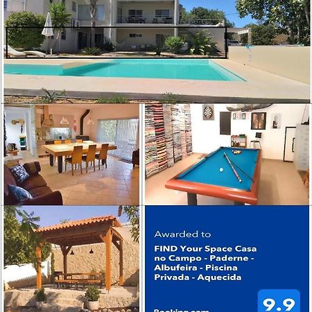 Find Your Space Casa No Campo - Paderne - Albufeira - Piscina Privada - Aquecida A Pedido Exteriör bild